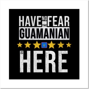 Have No Fear The Guamanian Is Here - Gift for Guamanian From Guam Posters and Art